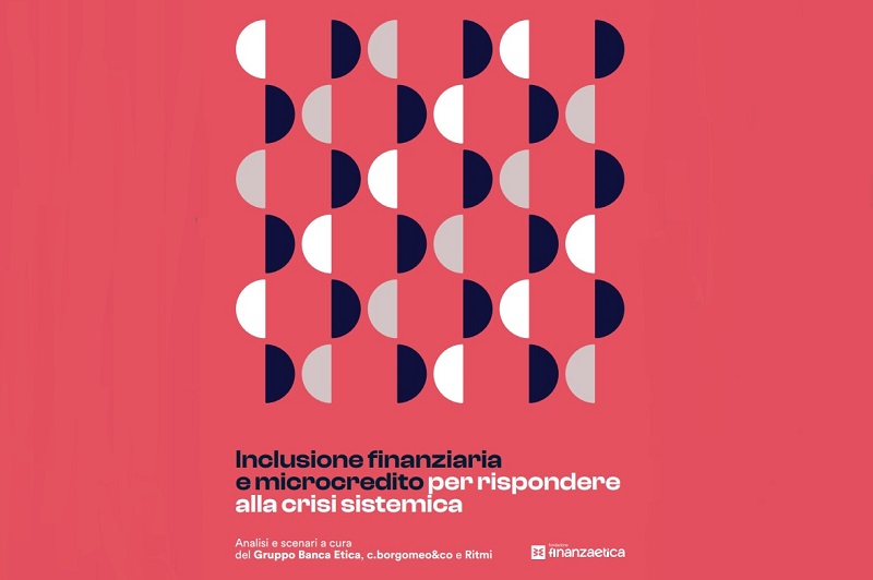 BANCA ETICA_Rapporto Inclusione Finanziaria Microcredito